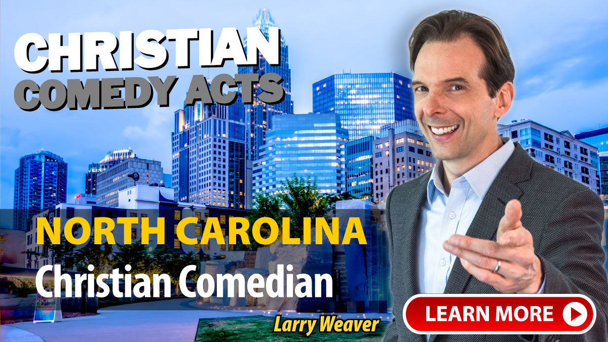 Asheville Christian Comedian Larry Weaver
