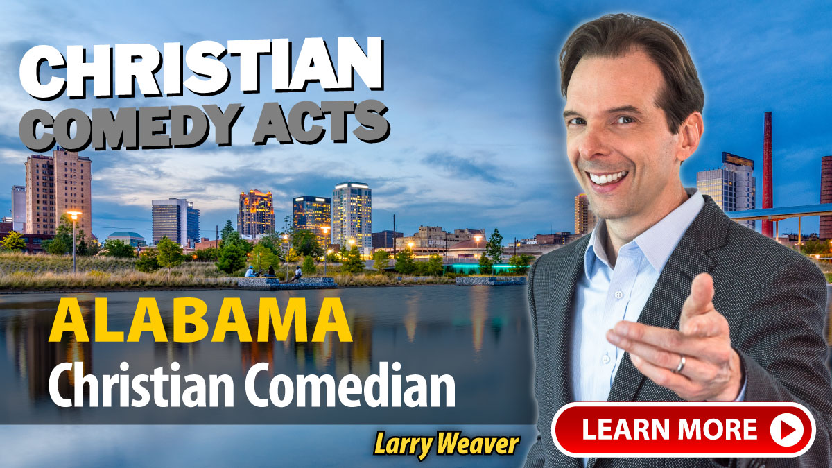 Birmingham Christian Comedian Larry Weaver